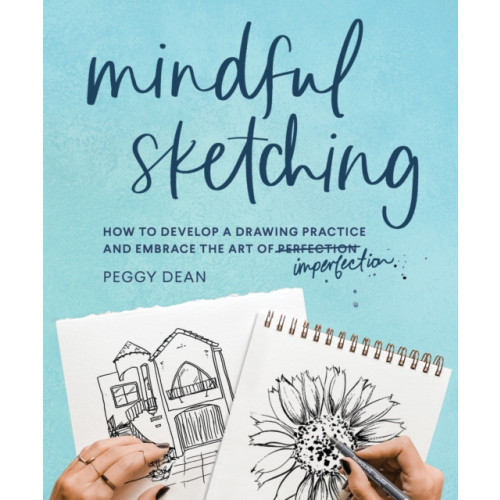 Blue Star Press Mindful Sketching (häftad, eng)