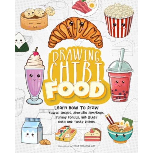 Ulysses Press Drawing Chibi Food (häftad, eng)