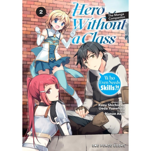 Social Club Books Hero Without a Class Volume 2: The Manga Companion (häftad, eng)