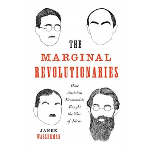 Yale university press The Marginal Revolutionaries (häftad, eng)