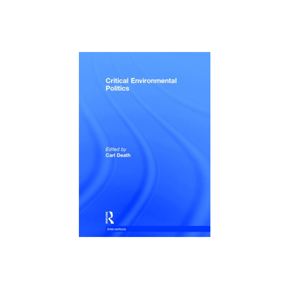 Produktbild för Critical Environmental Politics (inbunden, eng)