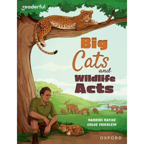Oxford University Press Readerful Independent Library: Oxford Reading Level 16: Big Cats and Wildlife Acts (häftad, eng)