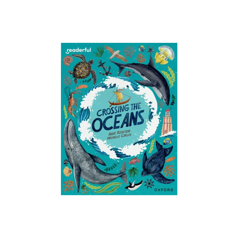 Produktbild för Readerful Independent Library: Oxford Reading Level 19: Crossing the Oceans (häftad, eng)