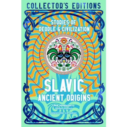 Flame Tree Publishing Slavic Ancient Origins (inbunden, eng)