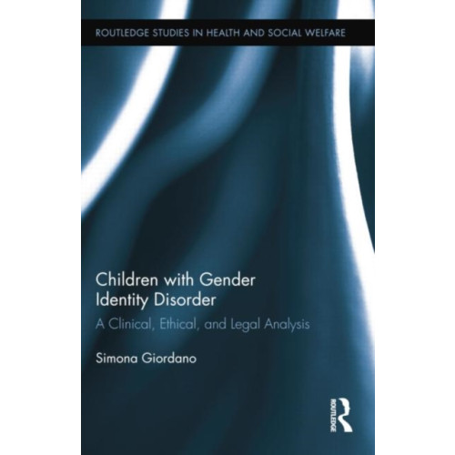 Taylor & francis ltd Children with Gender Identity Disorder (häftad, eng)