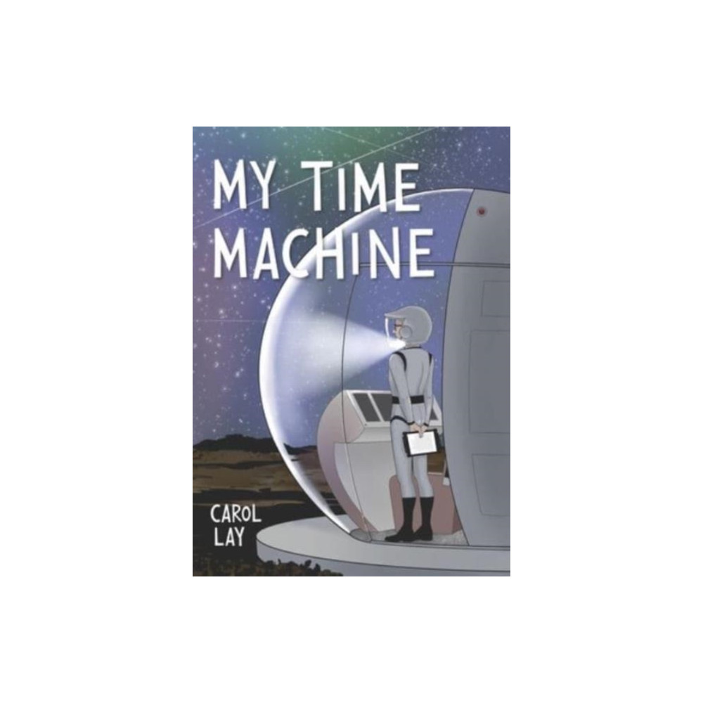 Produktbild för My Time Machine (inbunden, eng)
