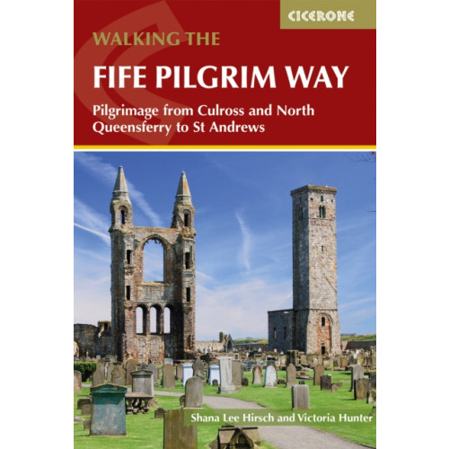 Cicerone Press Walking the Fife Pilgrim Way (häftad, eng)