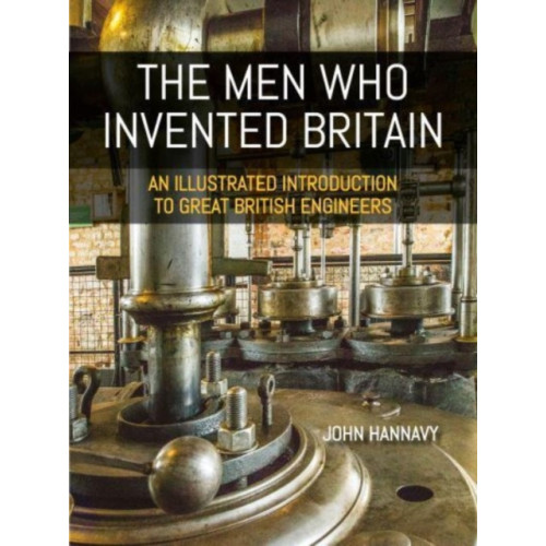 Whittles Publishing The Men who Invented Britain (häftad, eng)