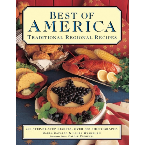 Anness publishing Best of America: Traditional Regional Recipes (häftad, eng)