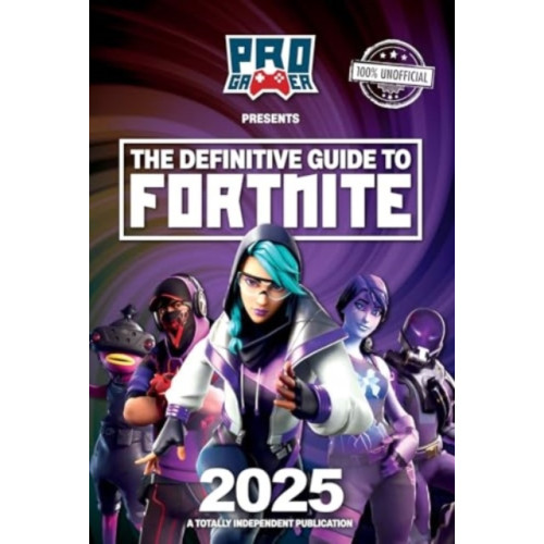 Pillar Box Red Publishing Ltd Definitive Guide to Fortnite 2025 (inbunden, eng)