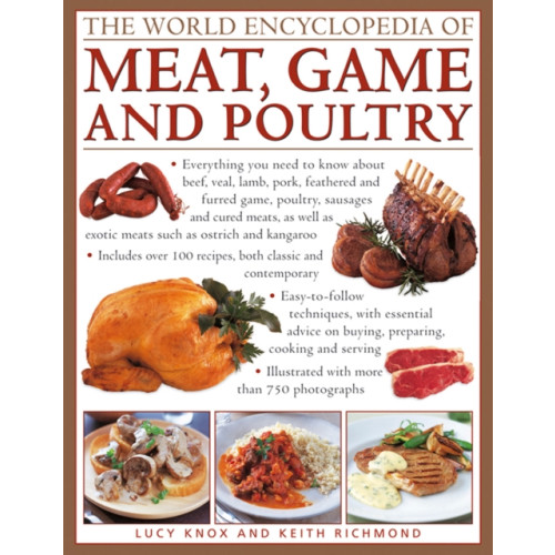 Anness publishing The World Encyclopedia of Meat, Game and Poultry (inbunden, eng)