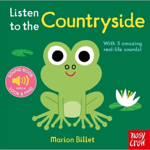 Nosy Crow Ltd Listen to the Countryside (bok, board book, eng)