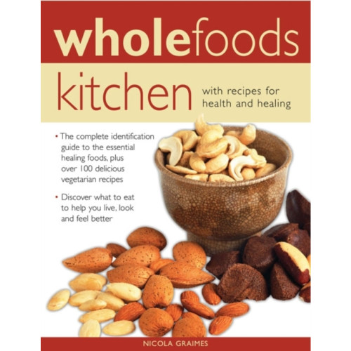 Anness publishing Wholefoods Kitchen (häftad, eng)