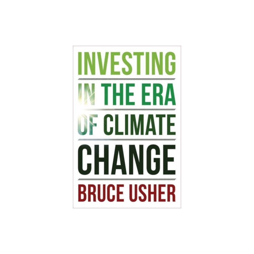 Produktbild för Investing in the Era of Climate Change (häftad, eng)