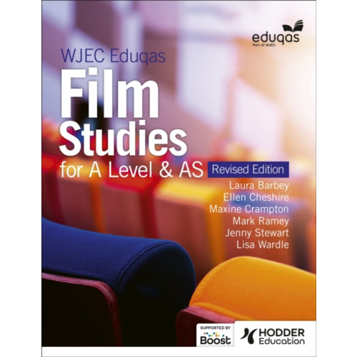 Hachette Learning WJEC Eduqas Film Studies for A Level & AS – Student Book - Revised Edition (häftad, eng)