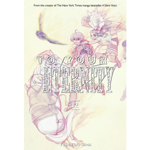 Kodansha America, Inc To Your Eternity 12 (häftad, eng)