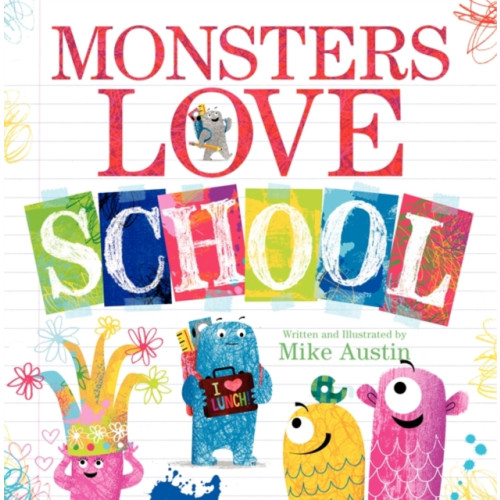 Harpercollins publishers inc Monsters Love School (inbunden, eng)