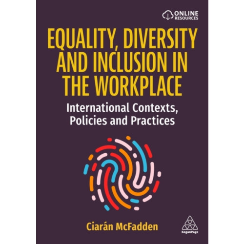 Kogan Page Ltd Equality, Diversity and Inclusion in the Workplace (häftad, eng)