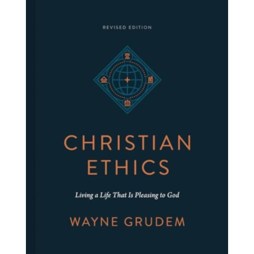 Crossway Books Christian Ethics (inbunden, eng)