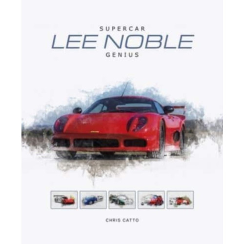 David & Charles Lee Noble – Supercar Genius (inbunden, eng)