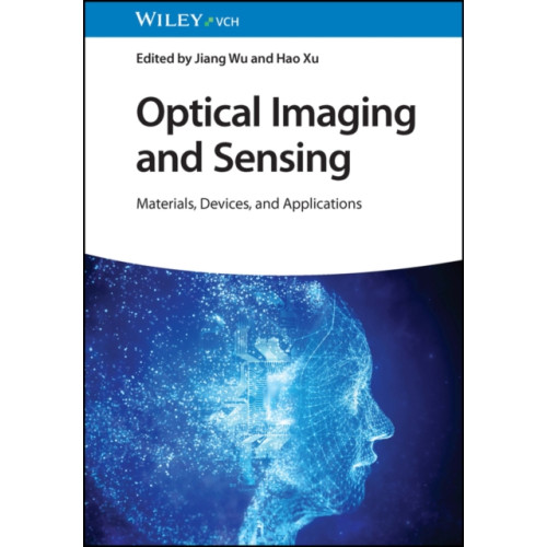 Wiley-VCH Verlag GmbH Optical Imaging and Sensing (inbunden, eng)