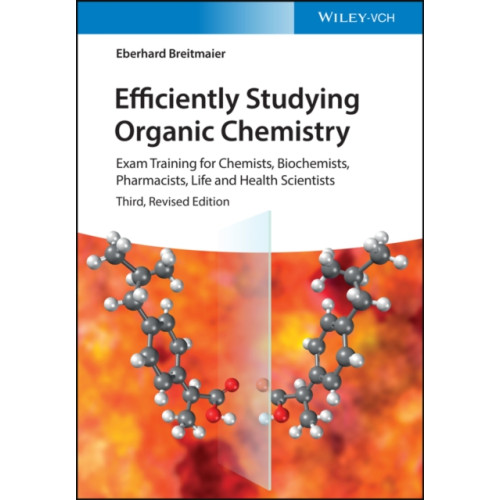 Wiley-VCH Verlag GmbH Efficiently Studying Organic Chemistry (häftad, eng)
