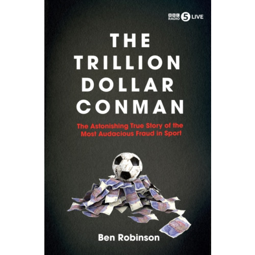 Icon Books The Trillion Dollar Conman (inbunden, eng)