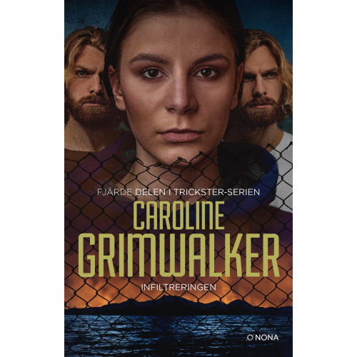 Caroline Grimwalker Infiltreringen (inbunden)