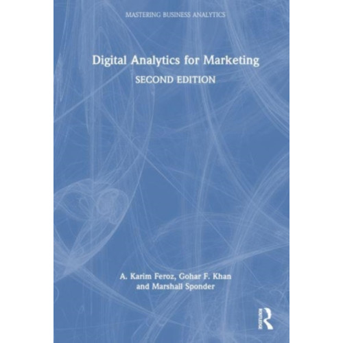 Taylor & francis ltd Digital Analytics for Marketing (inbunden, eng)