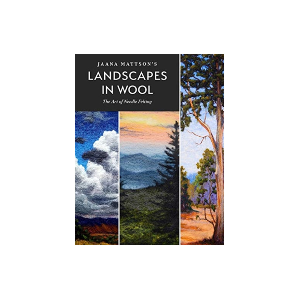 Produktbild för Jaana Mattson's Landscapes in Wool (inbunden, eng)
