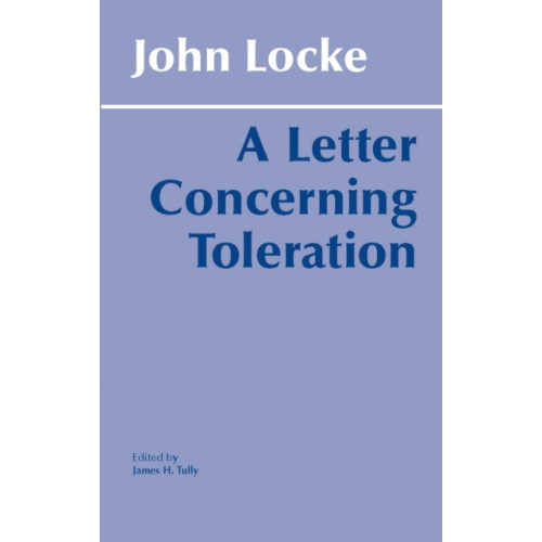 Hackett Publishing Co, Inc A Letter Concerning Toleration (häftad, eng)