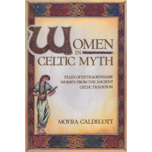 Inner Traditions Bear and Company Women in Celtic Myth (häftad, eng)