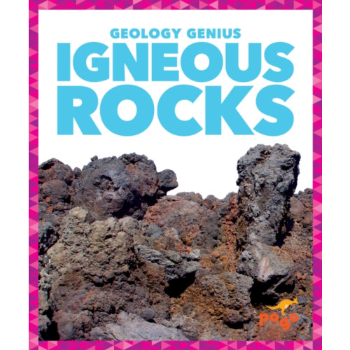 Jump! Incorporated Igneous Rocks (inbunden, eng)