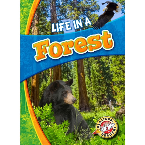Bellwether Media Life in a Forest (inbunden, eng)