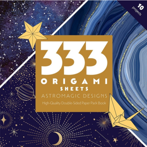 C & T Publishing 333 Origami Sheets AstroMagic Designs (häftad, eng)