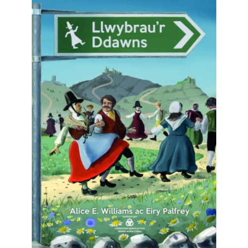 Gwasg Carreg Gwalch Llwybrau'r Ddawns (häftad, wel)