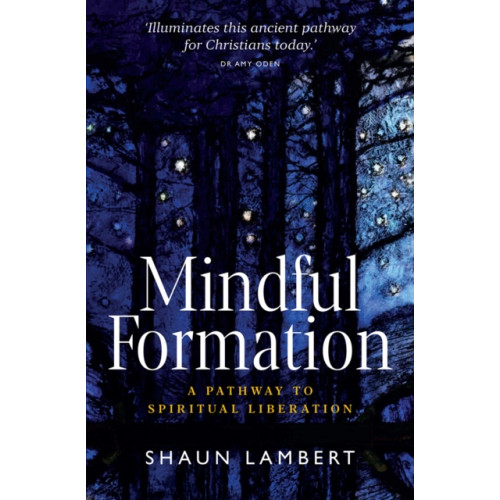 Instant apostle Mindful Formation (häftad, eng)