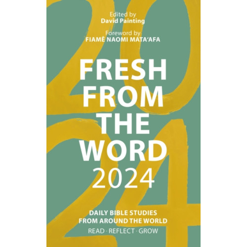 Spck publishing Fresh from The Word 2024 (häftad, eng)