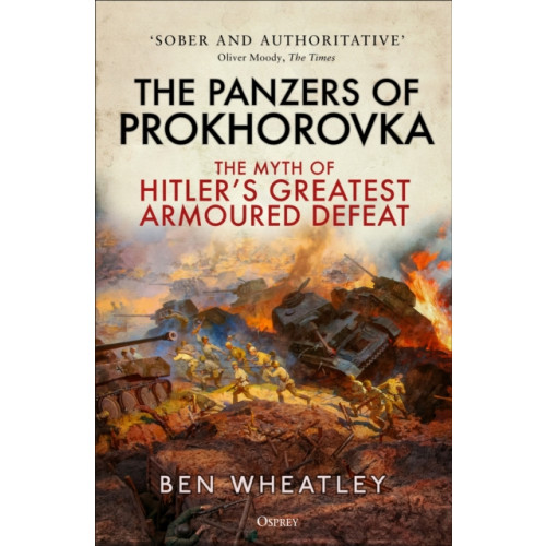 Bloomsbury Publishing PLC The Panzers of Prokhorovka (häftad, eng)