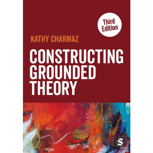 Sage Publications Ltd Constructing Grounded Theory (häftad, eng)