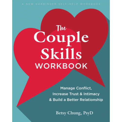 New Harbinger Publications The Couple Skills Workbook (häftad, eng)