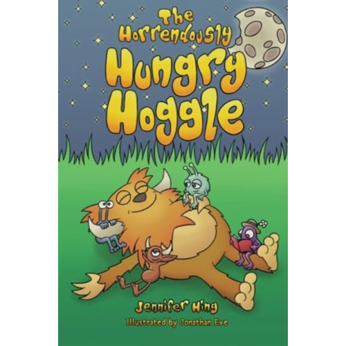 Pegasus Elliot Mackenzie Publishers The Horrendously Hungry Hoggle (häftad, eng)