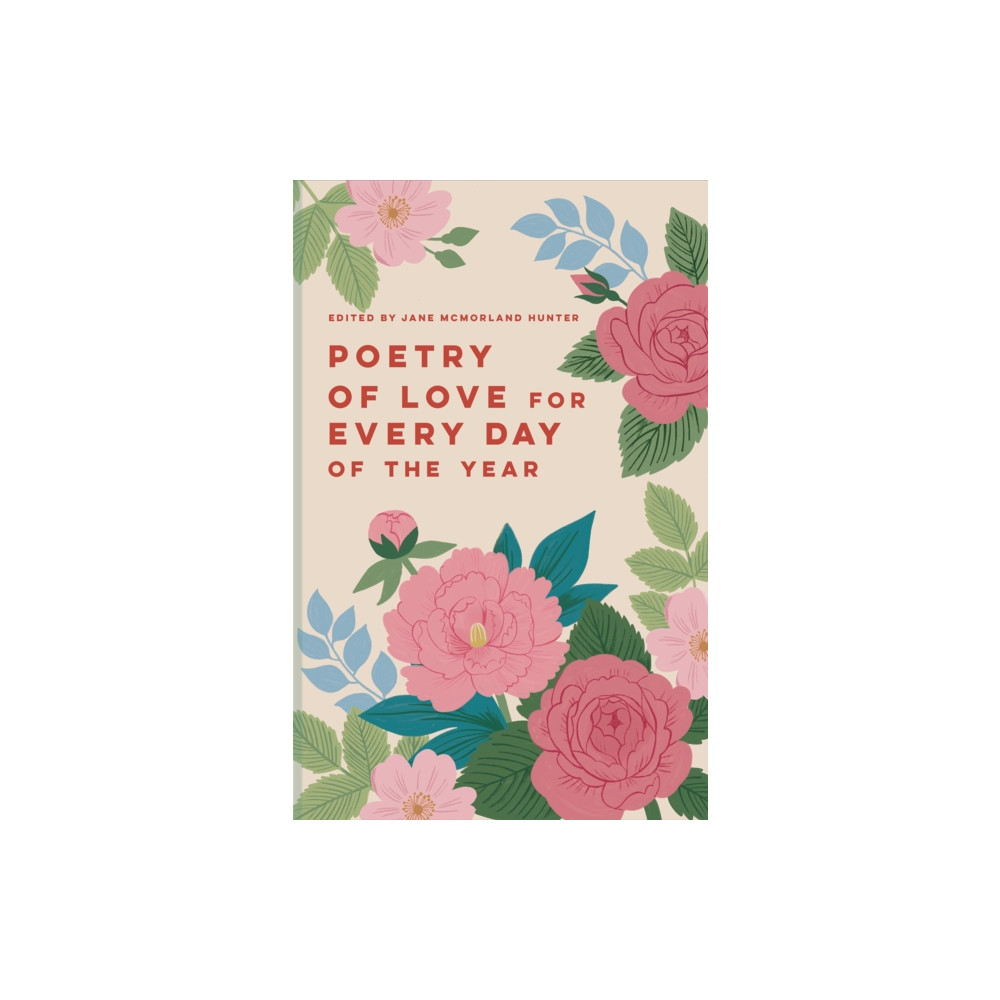 Produktbild för Poetry of Love for Every Day of the Year (inbunden, eng)