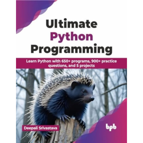 BPB Publications Ultimate Python Programming (häftad, eng)