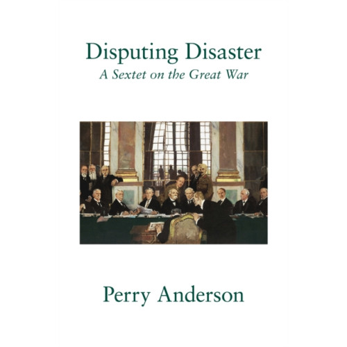 Verso Books Disputing Disaster (inbunden, eng)