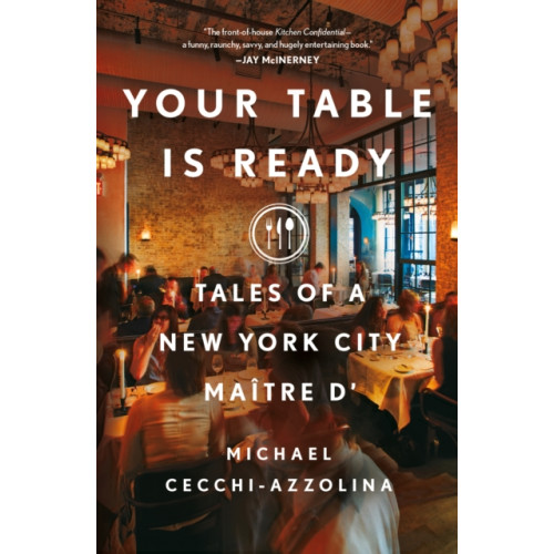 St Martin's Press Your Table Is Ready (häftad, eng)