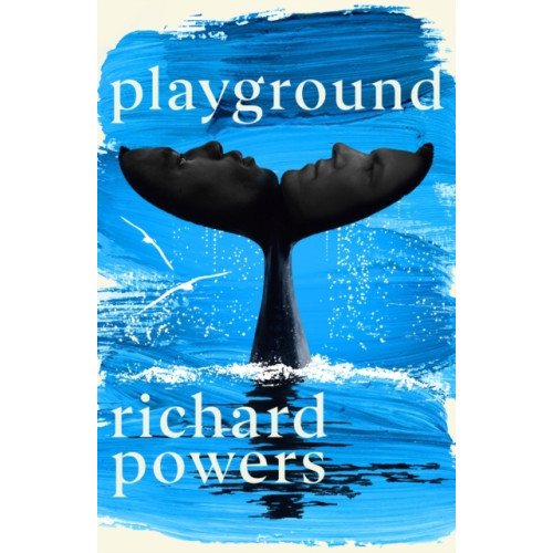 Richard Powers Playground (inbunden, eng)