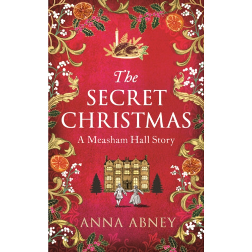 Duckworth Books The Secret Christmas (inbunden, eng)