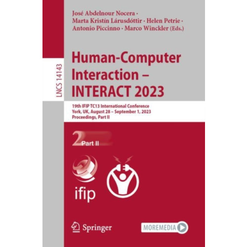 Springer International Publishing AG Human-Computer Interaction – INTERACT 2023 (häftad, eng)