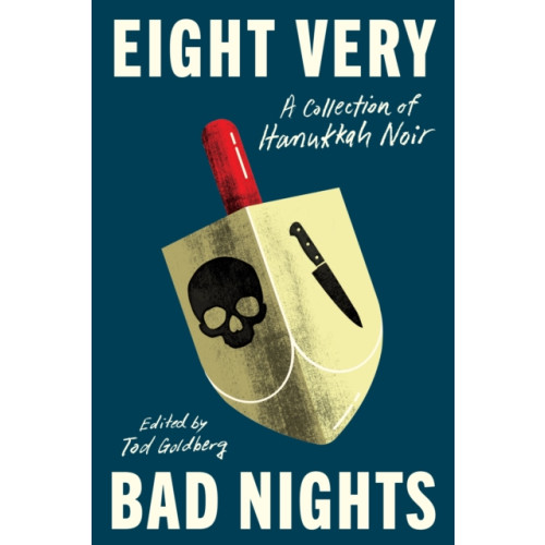 Soho Press Eight Very Bad Nights: A Collection of Hanukkah Noir (inbunden, eng)